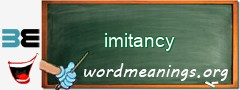 WordMeaning blackboard for imitancy